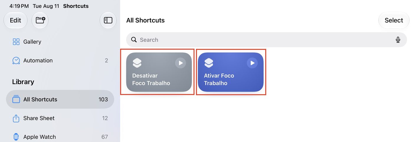 All Shortcuts list with Ativar Foco Trabalho and Desativar Foco Trabalho highlighted